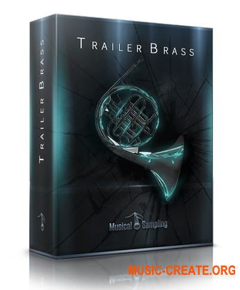 Musical Sampling Trailer Brass (KONTAKT) - библиотека духовых инструментов Musical Sampling Trailer Brass (KONTAKT) - библиотека духовых инструментов