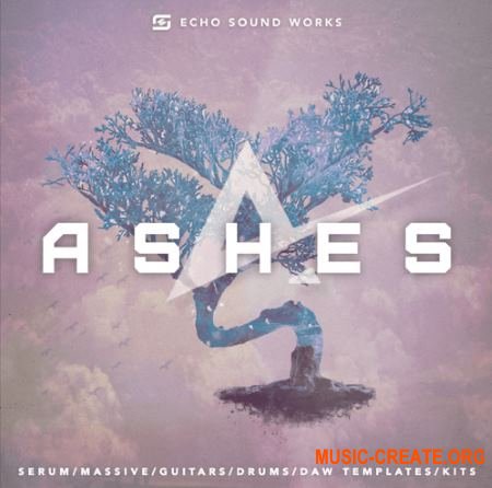 Echo Sound Works Ashes Vol 1 (WAV MiDi MASSiVE SERUM TUTORiAL ABLETON LiVE TEMPLATE) - сэмплы Future Bass, EDM