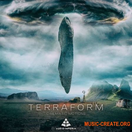 Audio Imperia Terraform v1.2 (KONTAKT) - кинематографические звуки