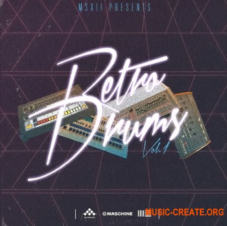 MSXII Sound Design Retro Drums Vol. 1 (WAV) - драм сэмплы