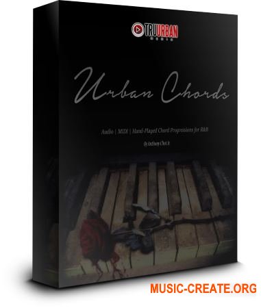 Tru-Urban Urban Chords Piano Loops and Chord Progressions (WAV MiDi) - сэмплы фортепиано, Hip Hop Tru-Urban Urban Chords Piano Loops and Chord Progressions (WAV MiDi) - сэмплы фортепиано, Hip Hop