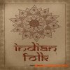 Big Fish Audio Indian Folk (WAV) - сэмплы индийской народной музыки Big Fish Audio Indian Folk (WAV) - сэмплы индийской народной музыки