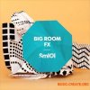 Sample Magic SM101 Big Room FX (WAV) - звуковые эффекты Sample Magic SM101 Big Room FX (WAV) - звуковые эффекты