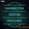 Sample Magic SM101 Mainroom Serum Patches (FXP WAV MIDI) Sample Magic SM101 Mainroom Serum Patches (FXP WAV MIDI)