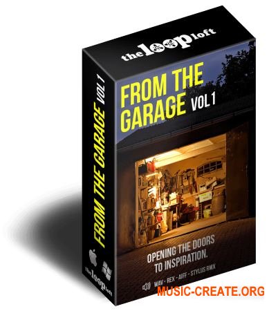 The Loop Loft From The Garage Vol 1 (MULTiFORMAT) - сэмплы Garage The Loop Loft From The Garage Vol 1 (MULTiFORMAT) - сэмплы Garage