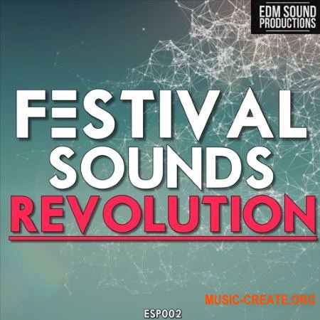 EDM Sound Productions Festival Sounds Revolution (WAV MiDi) - сэмплы Big Room House EDM Sound Productions Festival Sounds Revolution (WAV MiDi) - сэмплы Big Room House