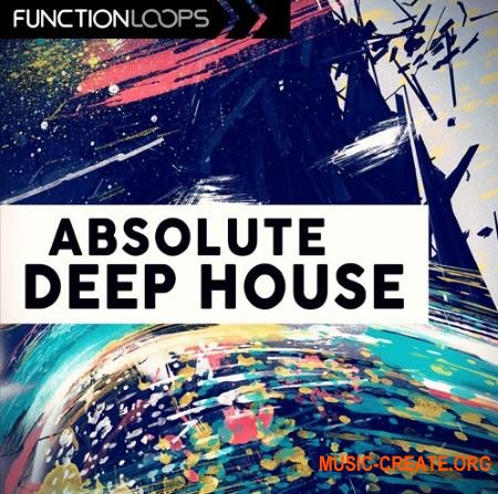 Function Loops Absolute Deep House (WAV MiDi SYLENTH1 MASSiVE SPiRE) - сэмплы Deep House