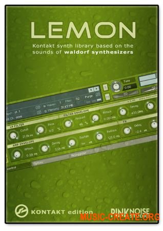 PinkNoise Studio LEMON v1.40 (KONTAKT) - библиотека звуков синтезаторов Waldorf