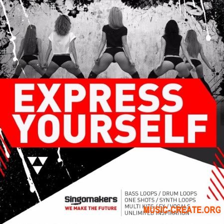 Singomakers Express Yourself (MULTiFORMAT) - сэмплы Trap, House, Moombahton, Tropical Bass, Reggaeton, Bass Singomakers Express Yourself (MULTiFORMAT) - сэмплы Trap, House, Moombahton, Tropical Bass, Reggaeton, Bass