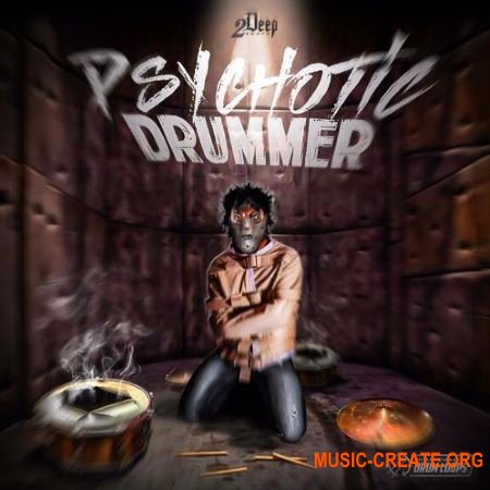 2DEEP Psychotic Drummer (WAV) - сэмплы ударных 2DEEP Psychotic Drummer (WAV) - сэмплы ударных