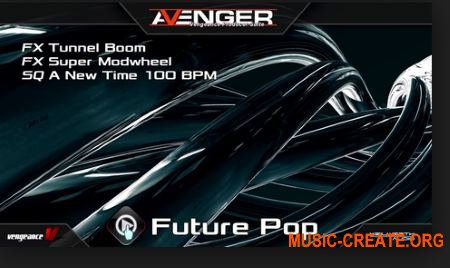 Vengeance Avenger Expansion Pack Future Pop (Avenger Presets) Vengeance Avenger Expansion Pack Future Pop (Avenger Presets)