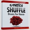 Cymatics Shuffle Drums for House (WAV) - сэмплы ударных Cymatics Shuffle Drums for House (WAV) - сэмплы ударных