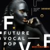 Diginoiz Future Vocal Pop (WAV MiDi SYLENTH1 SPiRE SERUM) - вокальные сэмплы Diginoiz Future Vocal Pop (WAV MiDi SYLENTH1 SPiRE SERUM) - вокальные сэмплы
