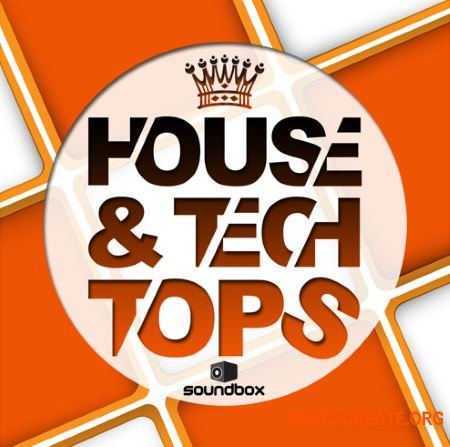 Soundbox House & Tech Tops (WAV) - сэмплы ударных