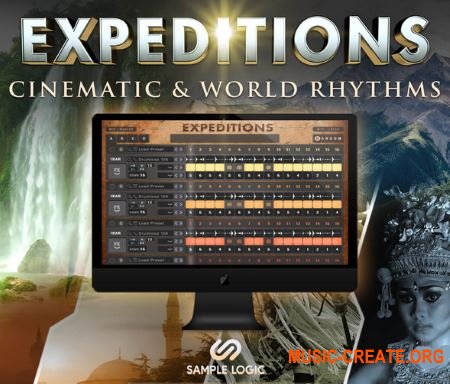 Sample Logic Expeditions (KONTAKT) - кинематографическая библиотека Sample Logic Expeditions (KONTAKT) - кинематографическая библиотека