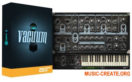 AIR Music Technology Vacuum v1.2.11 (Team R2R) - монофонический винтажный синтезатор