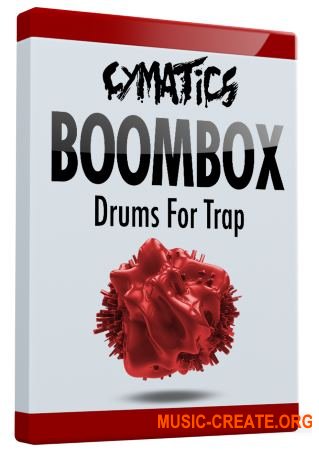 Cymatics Boombox Drums for Trap (WAV) - сэмплы Trap