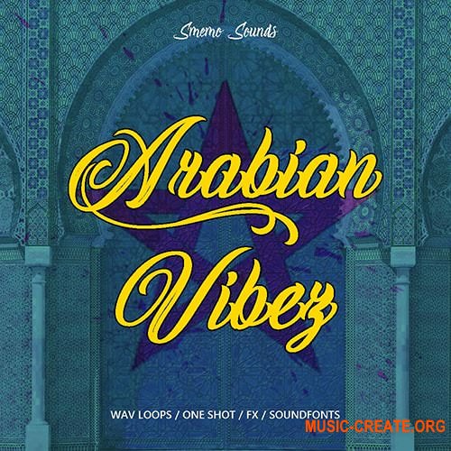 Smemo Sounds Arabian Vibez (WAV  REX  SF2) - сэмплы House