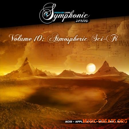 Producer Loops Symphonic Series Vol 10 Atmospheric Sci-Fi (MULTiFORMAT) - сэмплы оркестровых инструментов