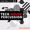 Function Loops Tech House Percussion (WAV) - сэмплы Tech House, House, Deep House Function Loops Tech House Percussion (WAV) - сэмплы Tech House, House, Deep House