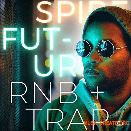 Diginoiz Future RnB + Trap for Spire