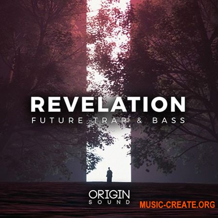 Origin Sound Revelation (WAV MiDi) - сэмплы Trap, Future Bass