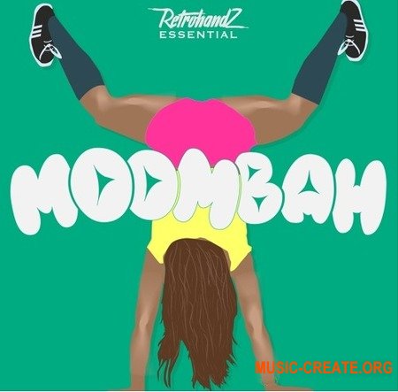 Retrohandz Essential Moombah (WAV) - сэмплы Moombahton