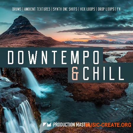 Production Master Downtempo Chill