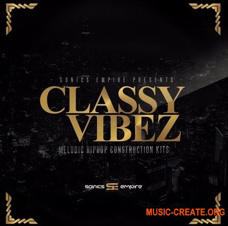 Sonics Empire Classy Vibez Sonics Empire Classy Vibez
