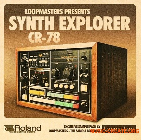 Loopmasters Synth Explorer CR-78 Loopmasters Synth Explorer CR-78