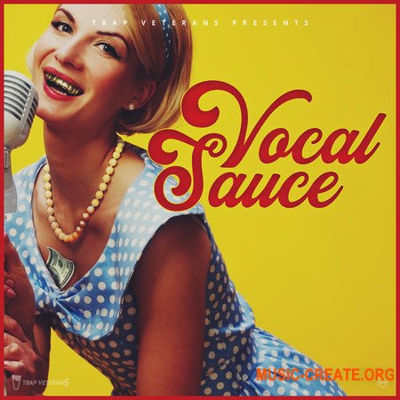 Trap Veterans Vocal Sauce Trap Veterans Vocal Sauce