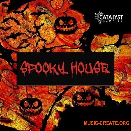 Catalyst Samples Spooky House Catalyst Samples Spooky House