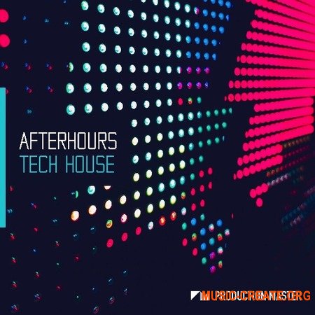 Production Master Afterhours Tech House (WAV) - сэмплы Tech House