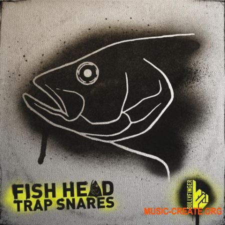 Bullyfinger Fish Head Trap Snares (WAV) - сэмплы снейров