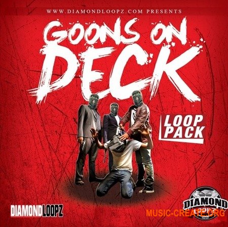 Diamond Loopz Goons On Deck Diamond Loopz Goons On Deck
