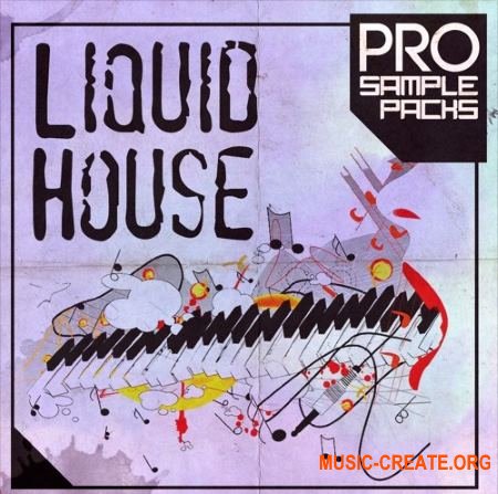 Pro Sample Packs Liquid House (WAV MiDi SPiRE SYLENTH1 MASSiVE) - сэмплы House Pro Sample Packs Liquid House (WAV MiDi SPiRE SYLENTH1 MASSiVE) - сэмплы House