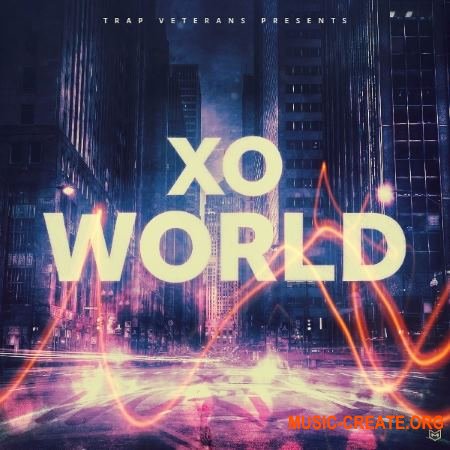 Trap Veterans XO World (WAV MiDi) - сэмплы Trap