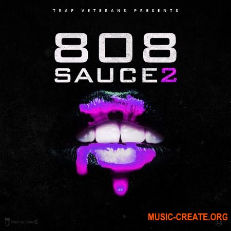 Trap Veterans 808 Sauce 2 (WAV MiDi FL STUDiO) - сэмплы Trap Trap Veterans 808 Sauce 2 (WAV MiDi FL STUDiO) - сэмплы Trap
