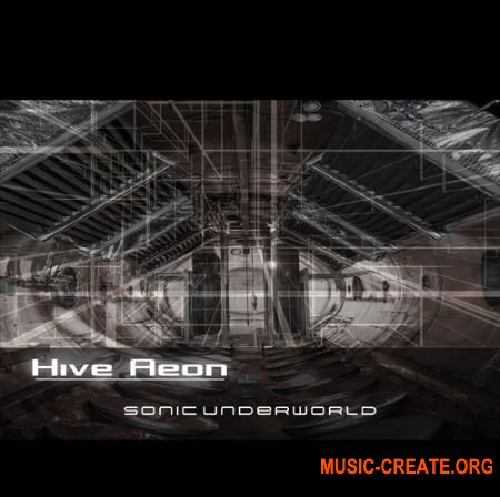 Sonic Underworld Hive Aeon (U-HE HiVE presets) Sonic Underworld Hive Aeon (U-HE HiVE presets)