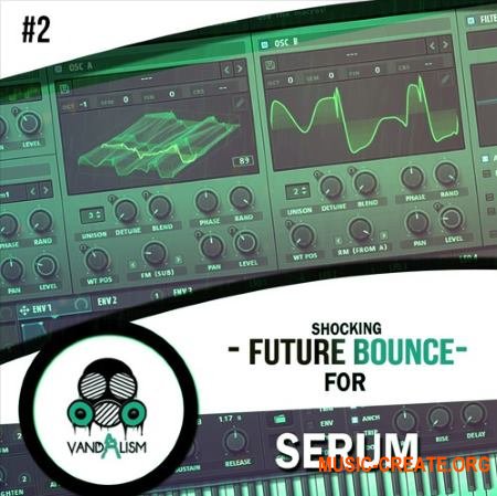 Vandalism Shocking Future Bounce 2 (Serum presets) Vandalism Shocking Future Bounce 2 (Serum presets)