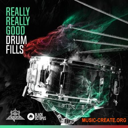 Black Octopus Sound Really Really Good Drum Fills (WAV Ableton) - сэмплы ударных Black Octopus Sound Really Really Good Drum Fills (WAV Ableton) - сэмплы ударных