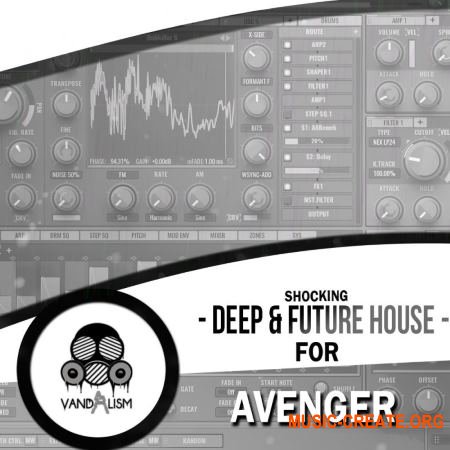 Vandalism Shocking Deep & Future House For Avenger (Avenger presets) Vandalism Shocking Deep & Future House For Avenger (Avenger presets)