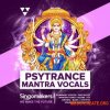 Singomakers Psytrance Mantra Vocals (WAV) - сэмплы Psytrance, вокал Singomakers Psytrance Mantra Vocals (WAV) - сэмплы Psytrance, вокал
