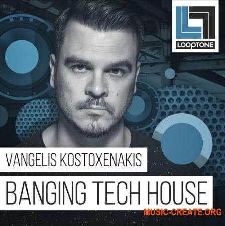Looptone Vangelis Kostoxenakis Banging Tech House (WAV) - сэмплы Tech House Looptone Vangelis Kostoxenakis Banging Tech House (WAV) - сэмплы Tech House