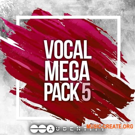 Audentity Records Vocal Megapack 5 (WAV MIDI Presets) - вокальные сэмплы