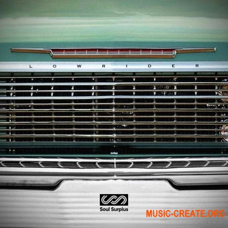Soul Surplus Lowrider Sample Pack (WAV) - сэмплы West Coast Hip-Hop