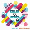 Soundbox Killer FX Drops 6 (WAV) - звуковые эффекты Soundbox Killer FX Drops 6 (WAV) - звуковые эффекты