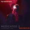 Production Master Medicated 2 (WAV) - сэмплы Future R&B, Trap