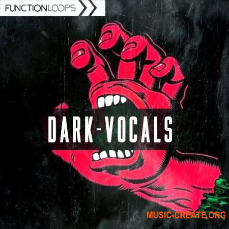 Function Loops Dark Vocals (WAV) - вокальные сэмплы