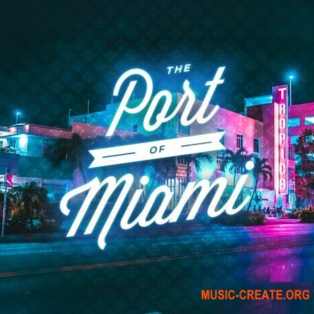 DIGINOIZ The Port Of Miami (WAV) - сэмплы Hip Hop